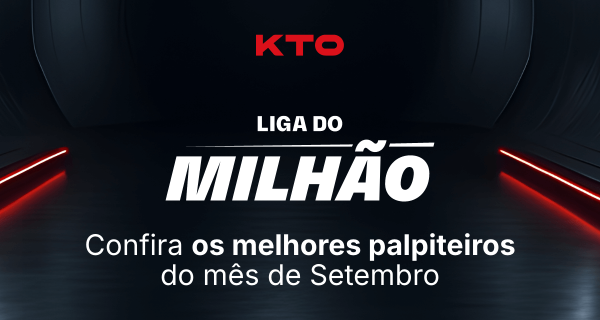 Liga do Milhão KTO: veja quem dominou o ranking de setembro e levou as maiores apostas grátis - Imagem do artigo