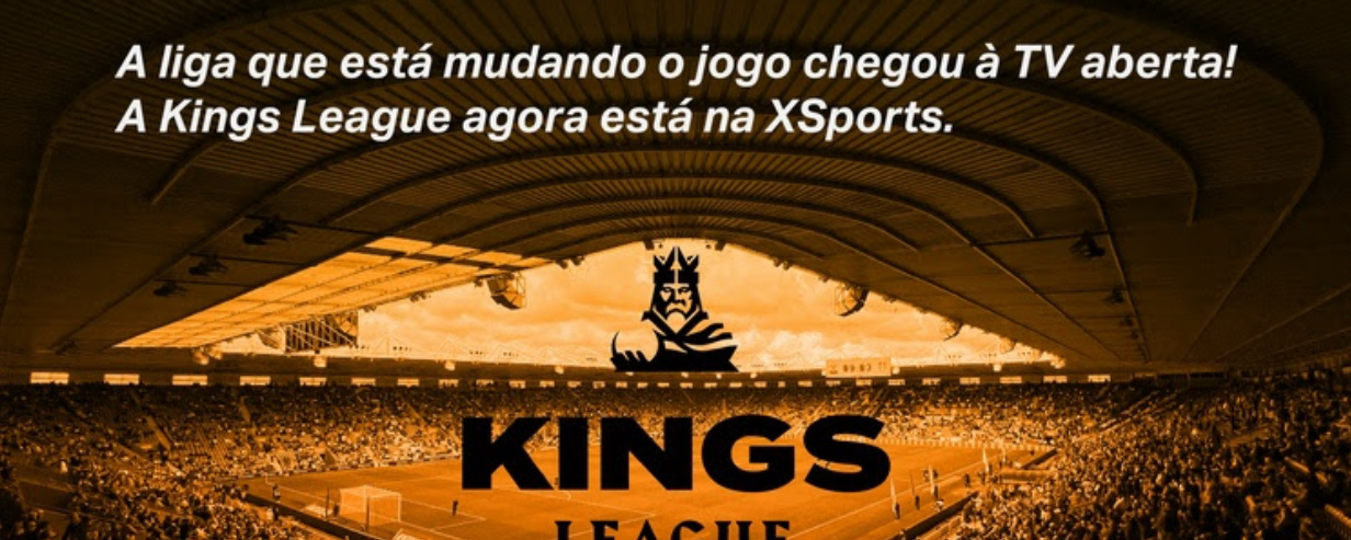 Xsports fecha com Kings League Brasil e NBB e reforça esportes na TV aberta - Imagem do artigo